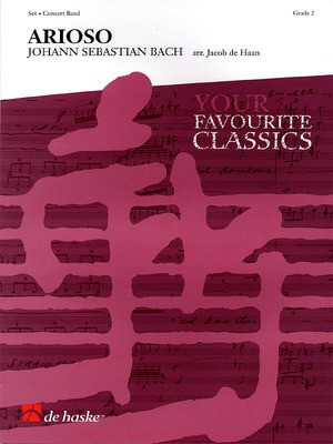 Arioso - Concert Band - Johann Sebastian Bach - Jacob de Haan De Haske Publications Score/Parts