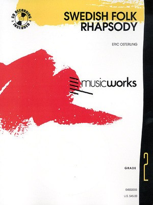 Swedish Folk Rhapsody - Eric Osterling Hal Leonard Score/Parts