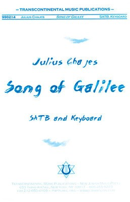 Song of Galilee - Julius Chajes - SATB Transcontinental Music Choral Score Octavo