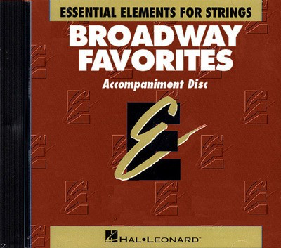 Essential Elements Broadway Favorites for Strings - CD Accompaniment - Lloyd Conley Hal Leonard Accompaniment CD CD