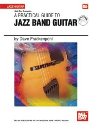 Jazz Band Guitar A Practical Guide To Bk/Cd -