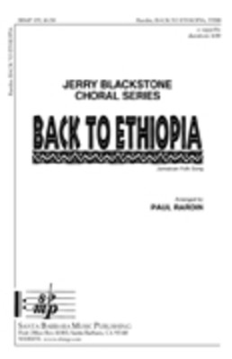 Back to Ethiopia - Paul Rardin - TTBB Santa Barbara Music Publishing Octavo