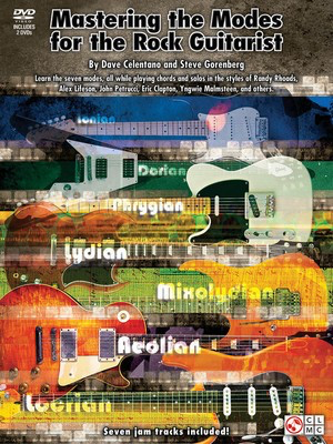 Mastering the Modes for the Rock Guitarist - Guitar Dave Celentano|Steve Gorenberg Cherry Lane Music Guitar Solo /DVD