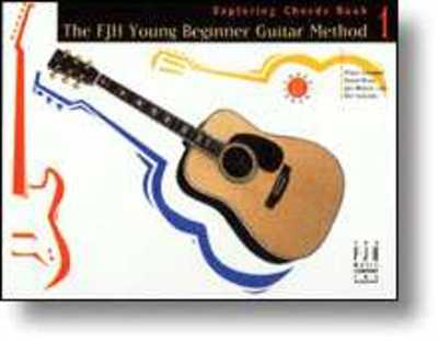Young Beginner Guitar Exploring Chords Bk 1 - Exploring Chords Book 1 - David Hoge|Leo Welch|Philip Groeber|Rey Sanchez - Guitar David Hoge|Leo Welch|Philip Groeber|Rey Sanchez FJH Music Company