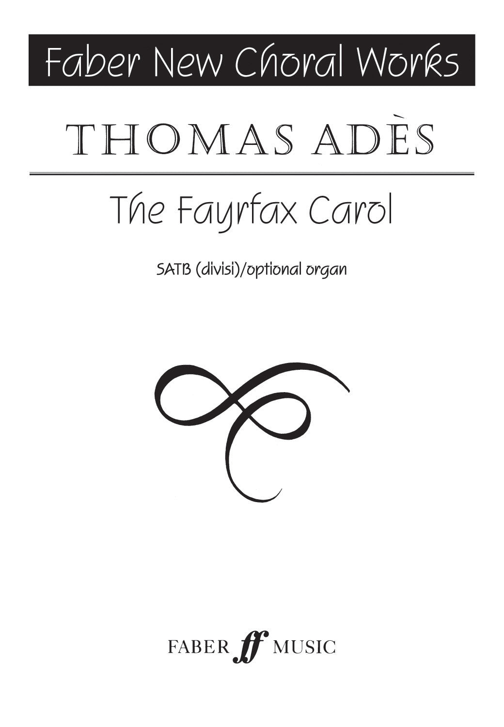 The Fayrfax Carol - SATB Chorus (Digital Download)