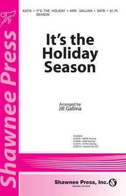 It's the Holiday Season - SAB Jill Gallina Shawnee Press Choral Score Octavo