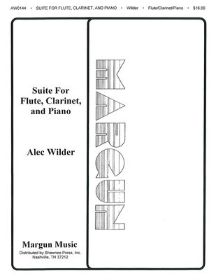 Suite for Flute, Clarinet and Piano - Alec Wilder - Clarinet|Flute|Piano Margun Music Trio Score/Parts - Out Of Print