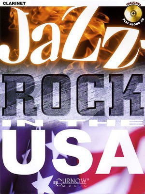 Jazz Rock in the U.S.A. - Clarinet - Grade 3-4 - James L. Hosay - Clarinet Curnow Music /CD