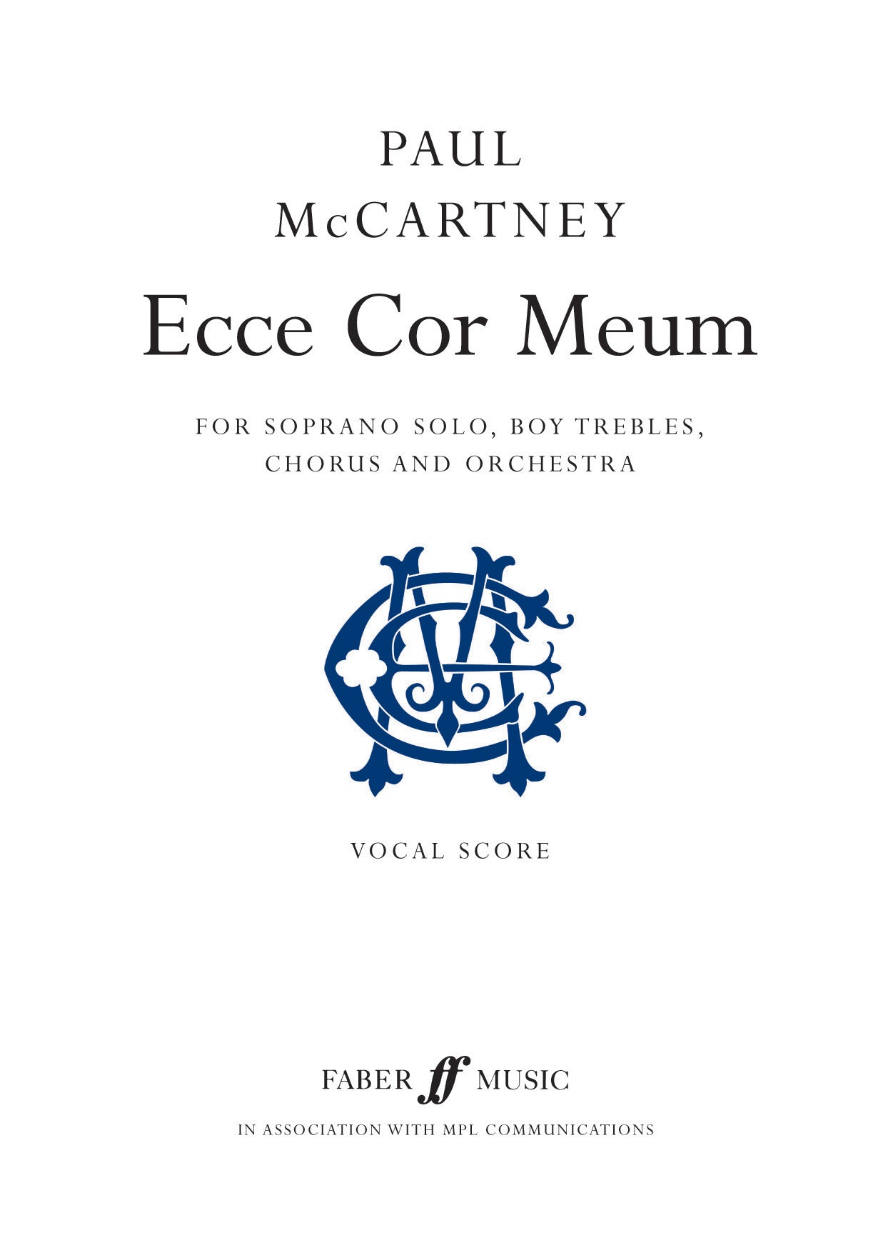 Gratia (from 'Ecce Cor Meum') - Paul McCartney - SATB Chorus (Digital Download)