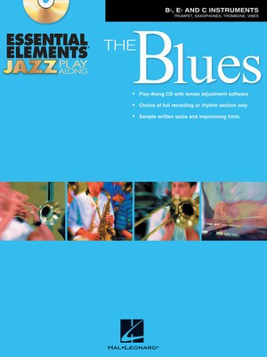 Essential Elements Jazz Play-Along - The Blues - B-flat, E-flat and C Instruments - Various - Bb Instrument|C Instrument|Eb Instrument Michael Sweeney|Paul Murtha Hal Leonard /CD-ROM