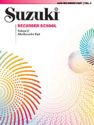 Suzuki Recorder School Volume 2 Alto Rec Part