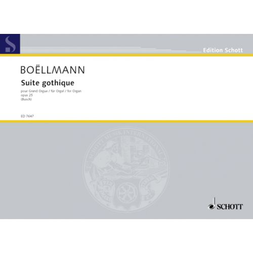 Boellman - Suite Gothique Op25 - Organ Schott ED7647