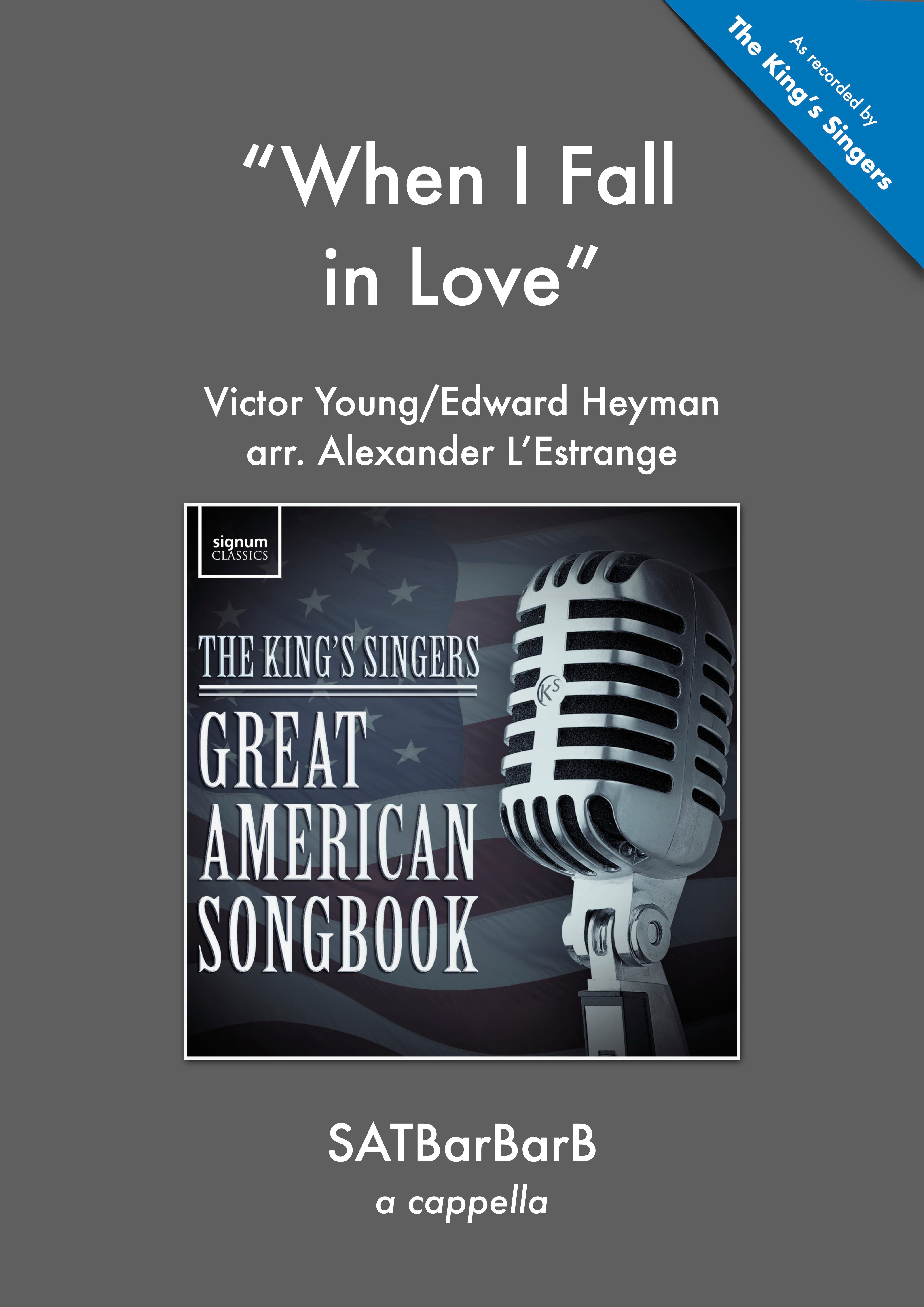 When I Fall In Love - SATB A cappella (Digital Download)