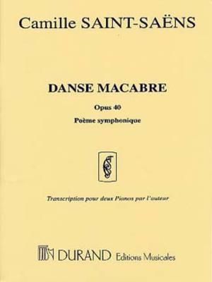 Danse Macabre Poeme Symphonique Opus 40