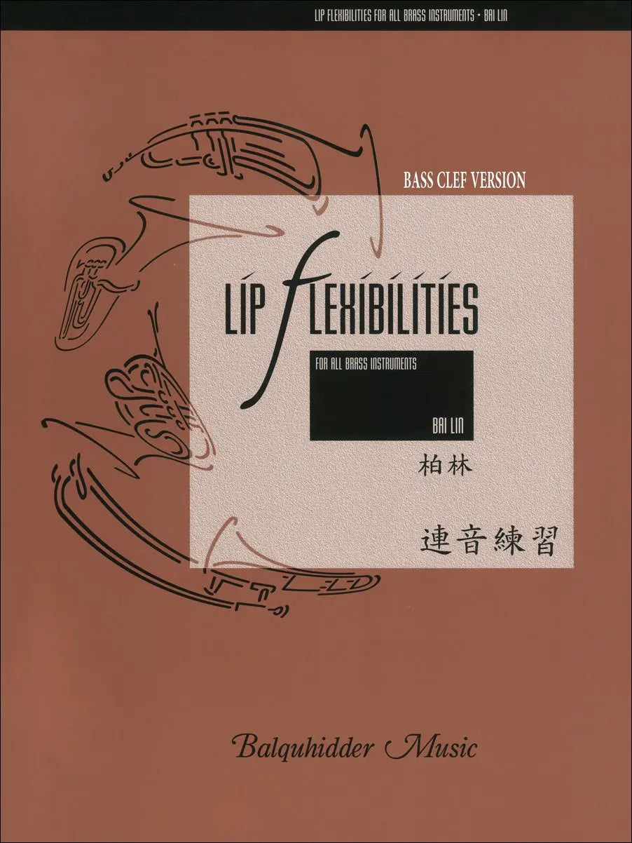 Bass Clef Lip Flexibilities for All Brass Instruments - Lin - Trombone/Bass Trombone/Eupho/Tuba - Balquhidder Music BQ38