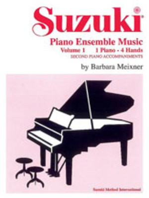 Suzuki Piano Ensemble Music, Volume 1 for Piano Duet - Second Piano Accompaniments - Barbara Meixner - Piano Summy Birchard Piano Accompaniment