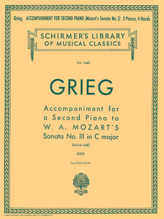Grieg - Accompaniments for a 2nd Piano for Mozart's Sonata K545 - Piano Accompaniment Schirmer 50259250