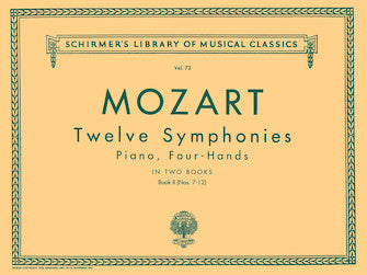 Mozart - 12 Symphonies Volume 2: #7-12 - Piano Duet Schirmer 50252550