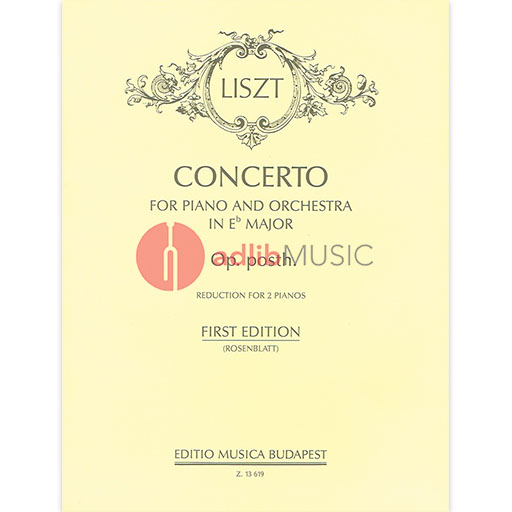 CONCERTO E FLAT MAJOR OP POSTHUMOUS FOR 2 P 4 H - LISZT - PIANO - EMB