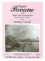 Pavane - 1 Piano, 4 Hands/Early Advanced Level - Gabriel Faure - Piano Geoffrey Carroll Willis Music Piano Duet
