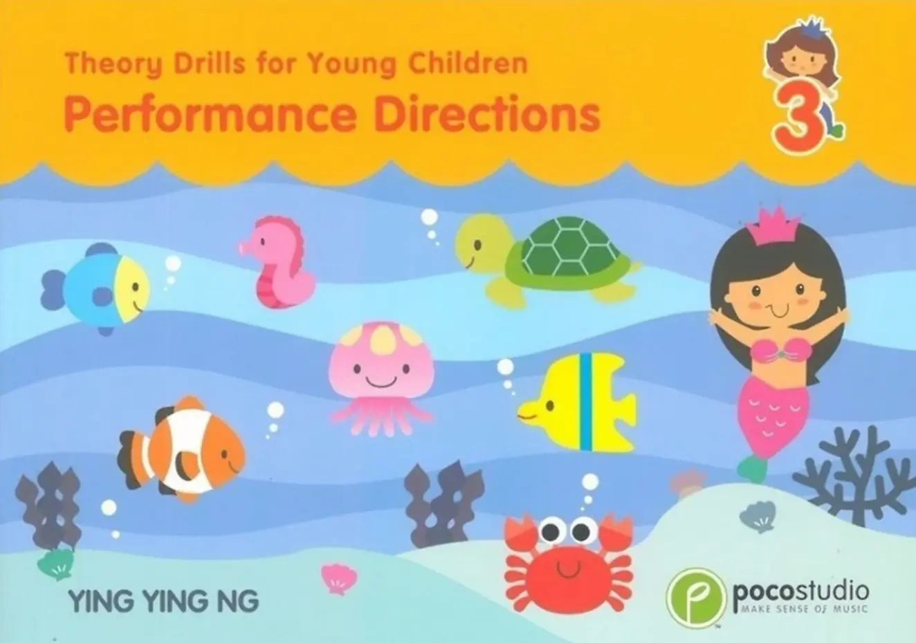 Theory Drills for Young Children 3 Performance Directions - Ying Ying Ng - Poco