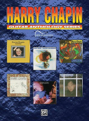 Harry Chapin - Guitar Anthology Series - Guitar|Vocal Warner Bros Guitar TAB with Lyrics & Chords