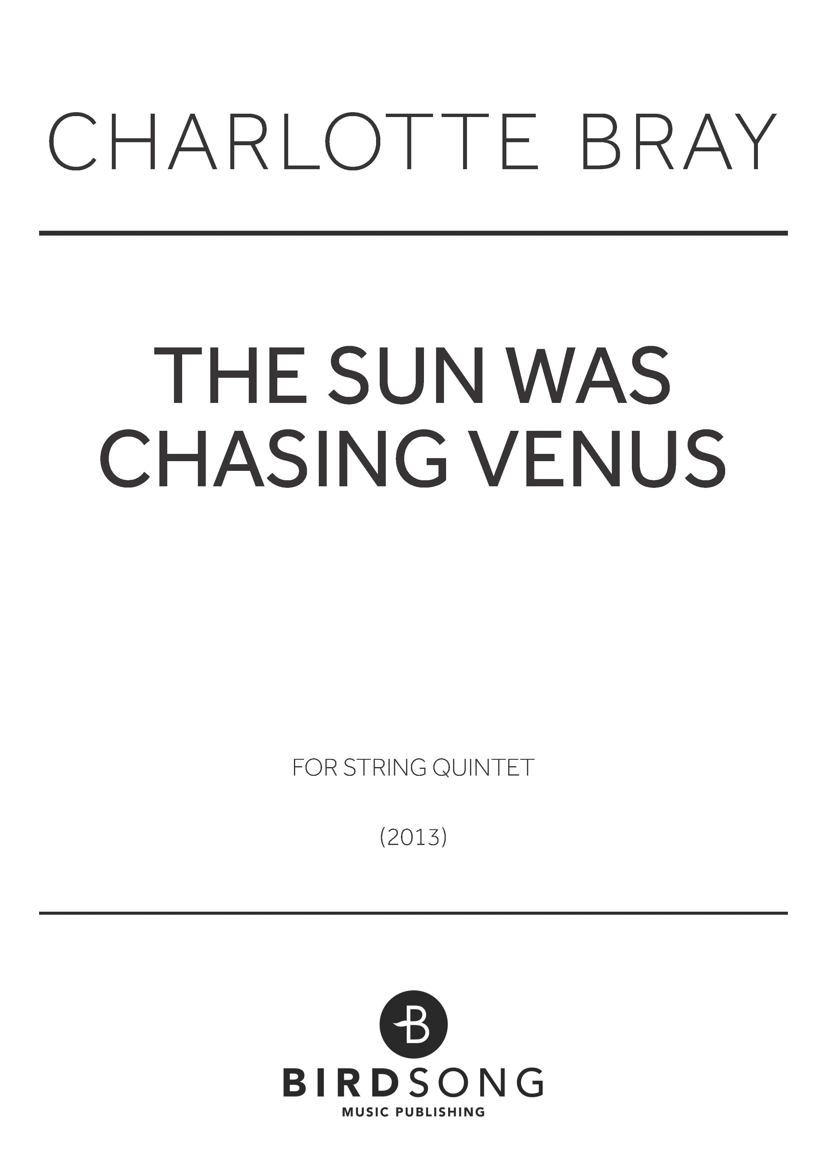 The Sun Was Chasing Venus - String Quintet (Digital Download)