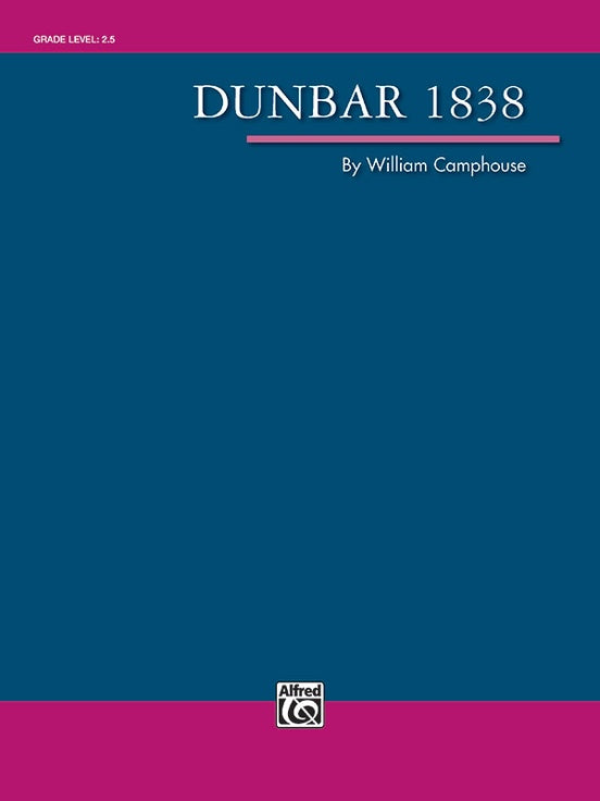 Dunbar 1838 - Concert Band Conductor Score & Parts (Digital Download)