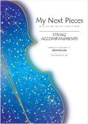 Chin - My Next Pieces - String Accompaniments (2 Part - Violin or Viola & Cello or Double Bass) Everything String ES135SA