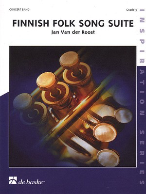 Finnish Folk Song Suite - Score & Parts - Jan Van der Roost - De Haske Publications Score/Parts