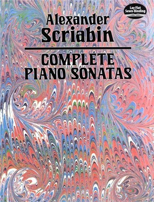 Complete Piano Sonatas - Scriabin - Dover Publications
