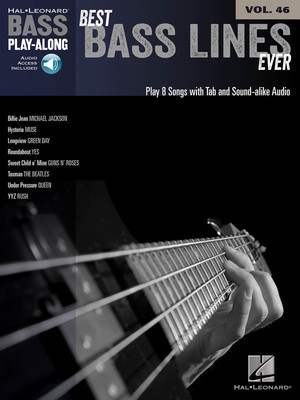 Best Bass Lines Ever - Bass Play-Along Volume 46 - Bass Guitar Hal Leonard Bass TAB with Lyrics & Chords Sftcvr/Online Audio