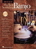 How to Set Up the Best Sounding Banjo - Roger H. Siminoff Hal Leonard