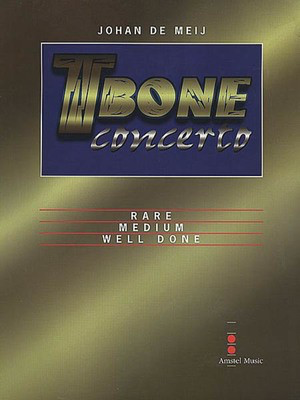 T-Bone Concerto - Solo Part Only - Johan de Meij - Trombone Amstel Music Part