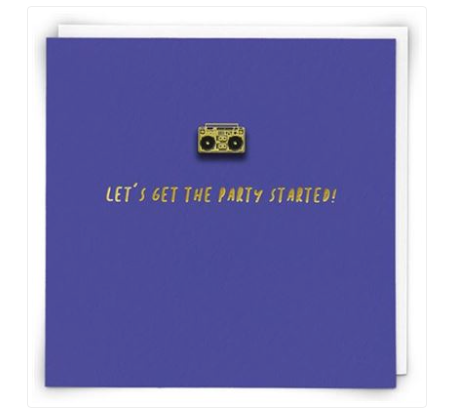 Greeting Card - Let's Get the Party Started!