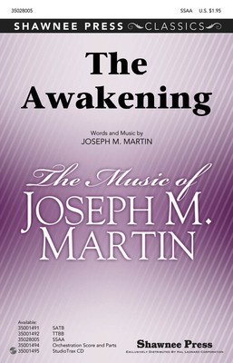 The Awakening - Joseph M. Martin - SSAA Shawnee Press Choral Score Octavo