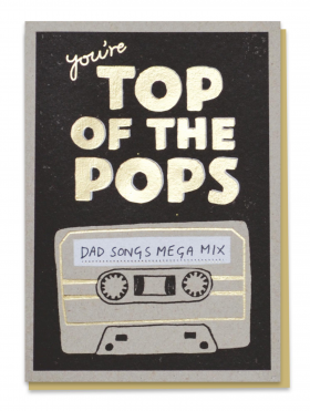 Greeting Card - You’re Top of the Pops