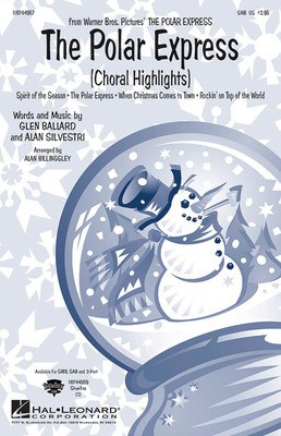 The Polar Express (Choral Highlights) - SAB Alan Billingsley Hal Leonard Choral Score Octavo