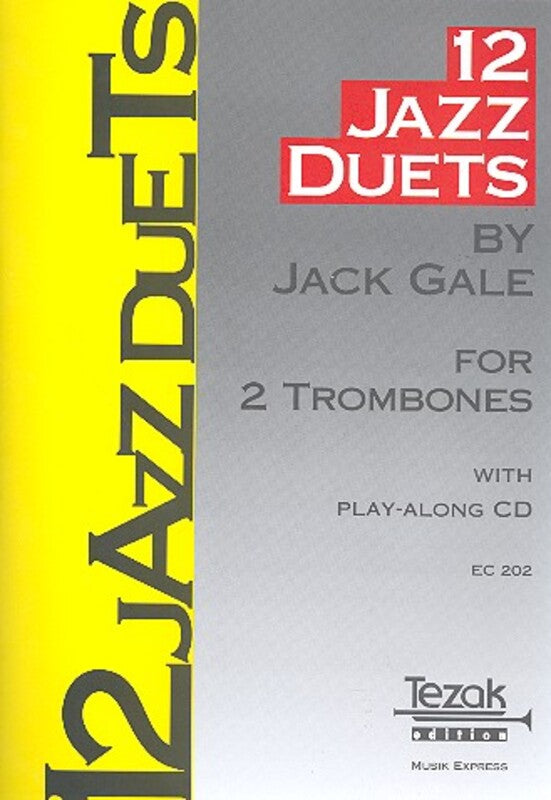 12 Jazz Duets for 2 Trombones - Jack Gale - Tezak Edition