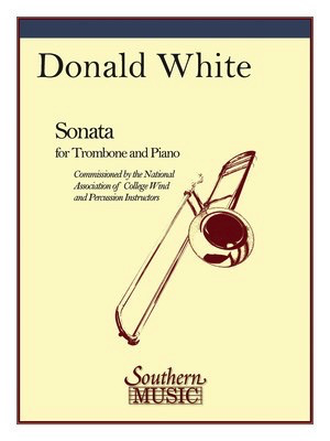 Sonata - Brass Solos & Ensemble/Trombone And Piano - Donald White - Trombone Hal Leonard