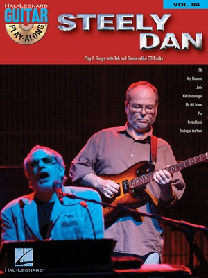 Steely Dan - Guitar Play-Along Volume 84 - Guitar Hal Leonard Guitar TAB with Lyrics & Chords /CD