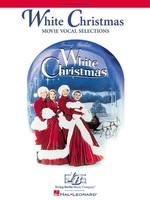 White Christmas - Movie Vocal Selections - Irving Berlin - Hal Leonard Piano, Vocal & Guitar