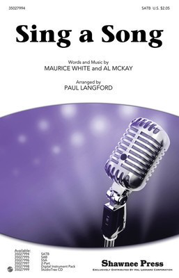 Sing a Song - Al McKay|Maurice White - SSA Paul Langford Shawnee Press Choral Score Octavo