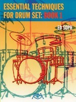 Essential Techniques for Drum Set: Book 1 - Ed Soph - Meredith Music