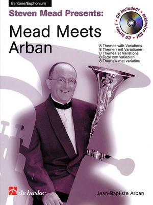 Mead Meets Arban - Baritone/Euphonium TC Book/CD Pack - Jean-Baptiste Arban - Baritone|Euphonium Steven Mead De Haske Publications /CD