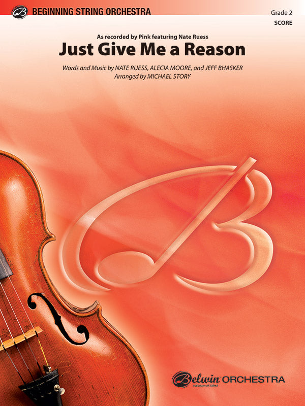 Just Give Me A Reason String Orchestra Grade 2 Pink/Michael Story