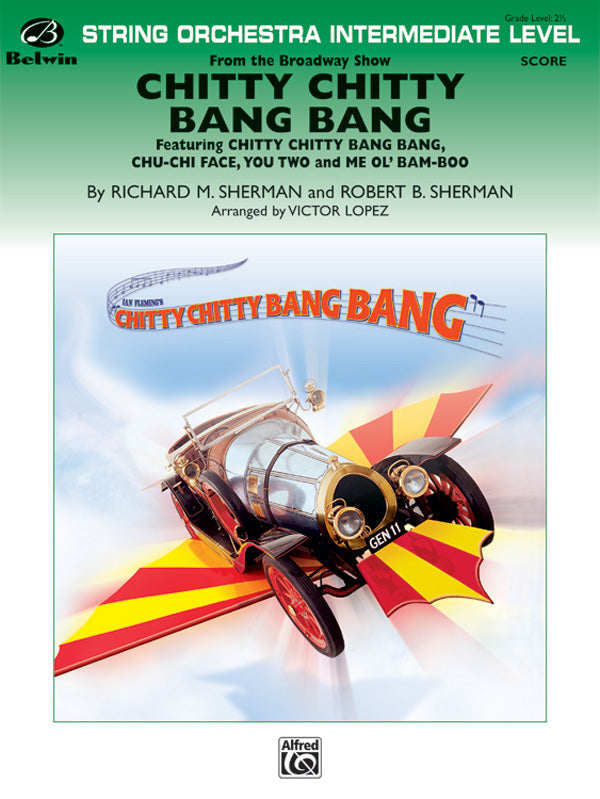 CHITTY CHITTY BANG BANG BWAY SELECTIONS PIS SHERMAN SHERMAN LOPE