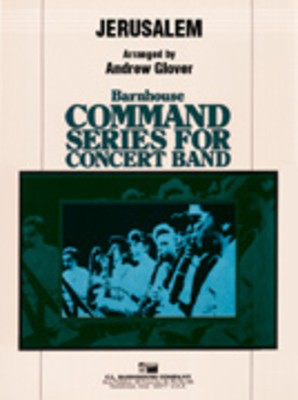 Jerusalem - Hubert Parry - Andrew Glover C.L. Barnhouse Company Score/Parts