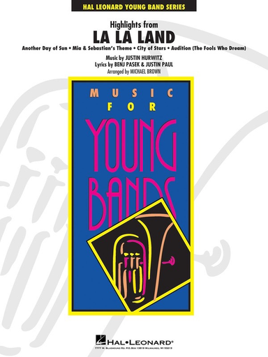 Highlights From La La Land - Young Concert Band Gr. 3 - Benj Pasek/Justin Paul/Justin Hurwitz Arr Michael Brown - Hal Leonard