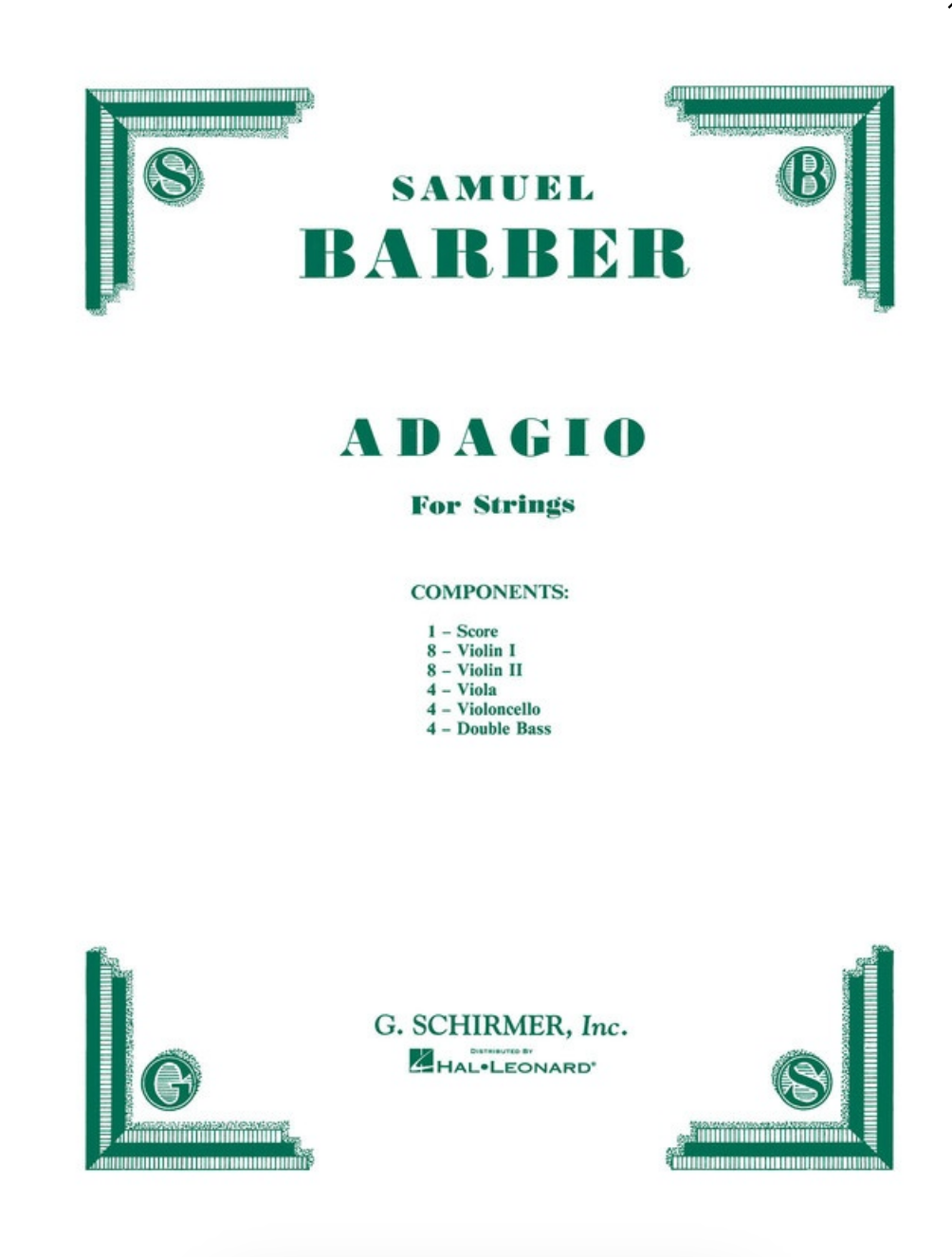 Adagio for Strings, Op. 11 - (Original Edition) - Samuel Barber - G. Schirmer, Inc. Score/Parts